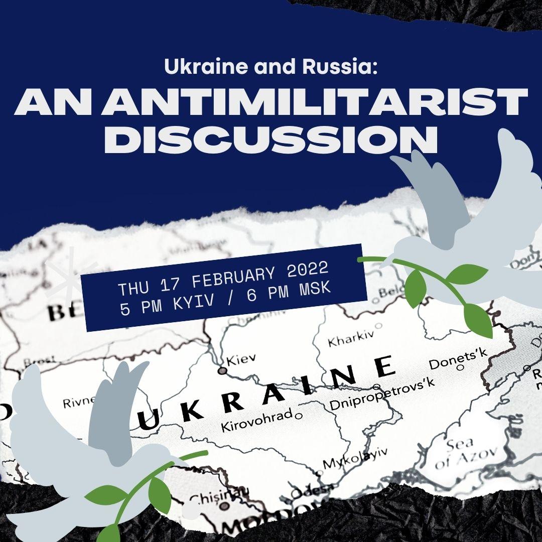Ukraine and Russia: an antimilitarist discussion poster